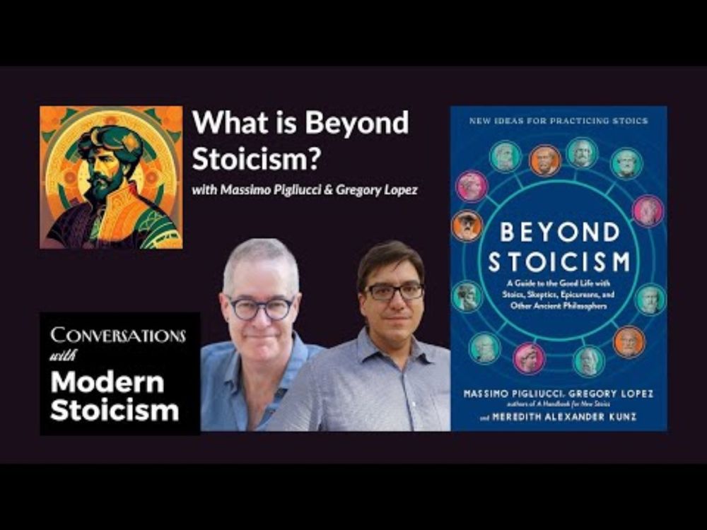 What is Beyond Stoicism with Greg Lopez and Massimo Pigliucci