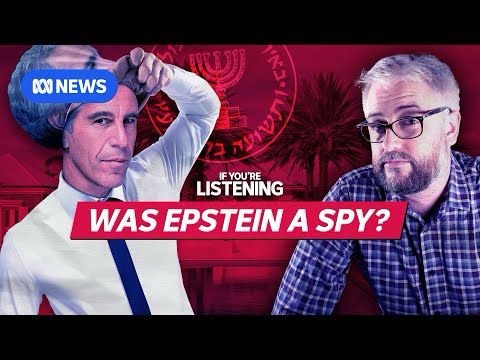Was Jeffrey Epstein a Mossad agent? | If You're Listening | ABC NEWS IN-depth