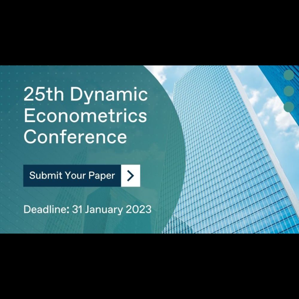 25th Dynamic Econometrics Conference