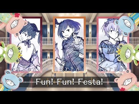 【SideM】 Fun! Fun! Festa! 【3人合唱】