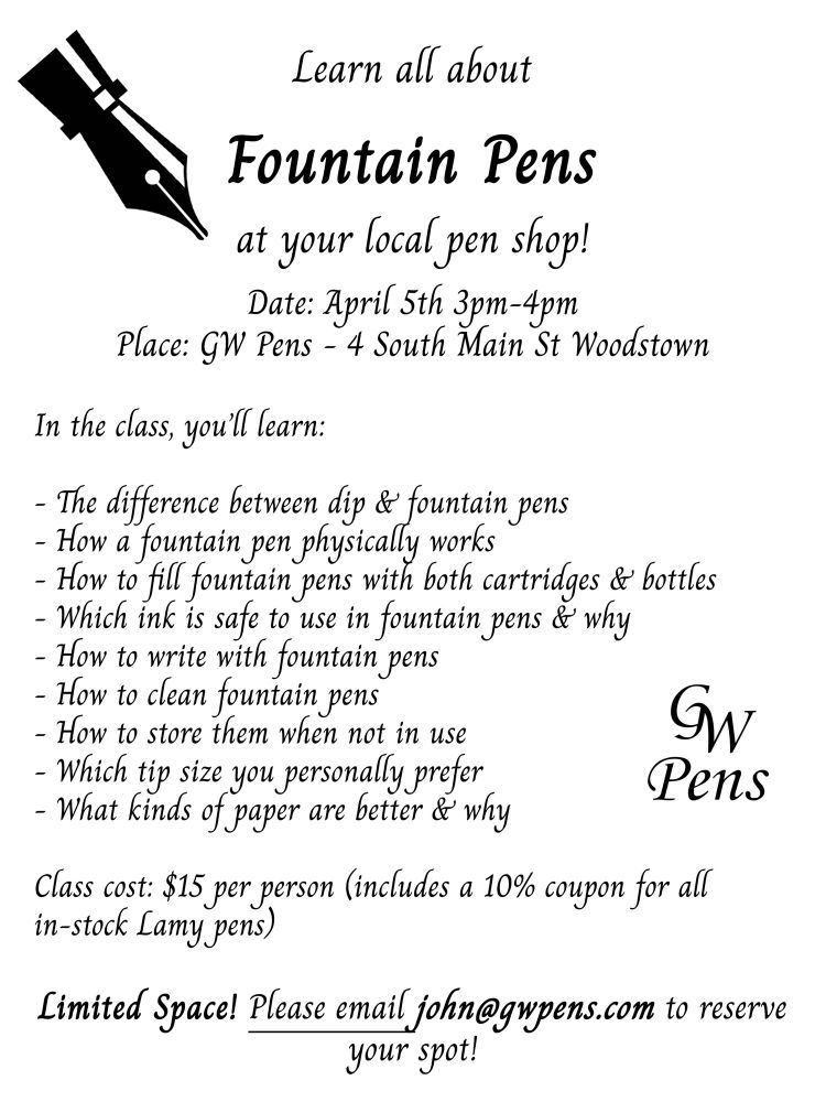 An info sheet for a fountain pen class offered by GW Pens in their Woodstown, NJ store. 