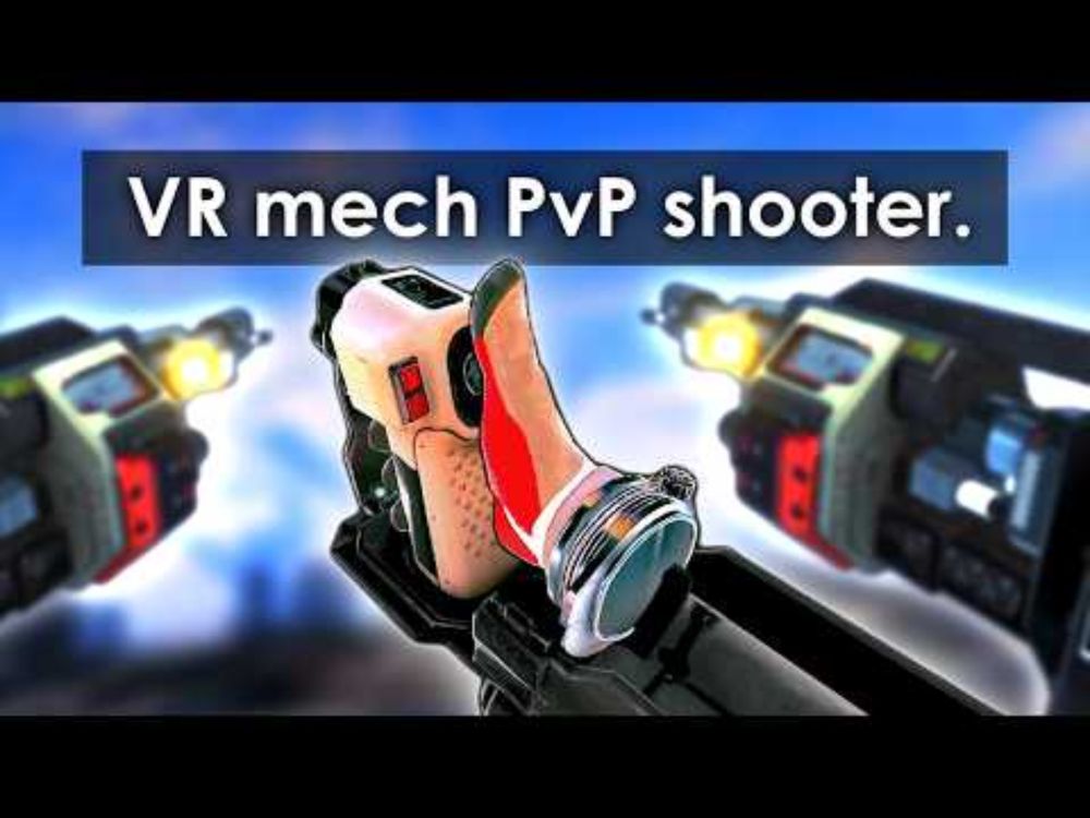 Multiplayer Mech Battles in VR. (this is addictive)