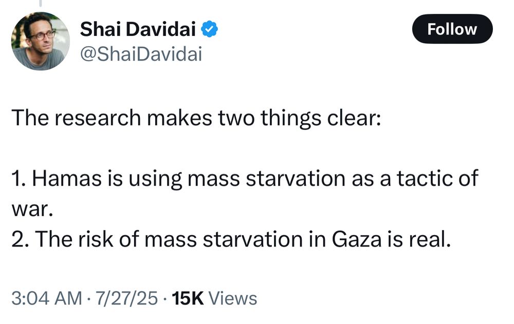 The research makes two things clear:

1. Hamas is using mass starvation as a tactic of war.
2. The risk of mass starvation in Gaza is real.