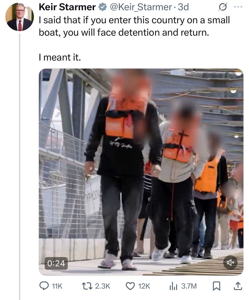 Starmer:

I said that if you enter this country on a small boat, you will face detention and return.

I meant it.
