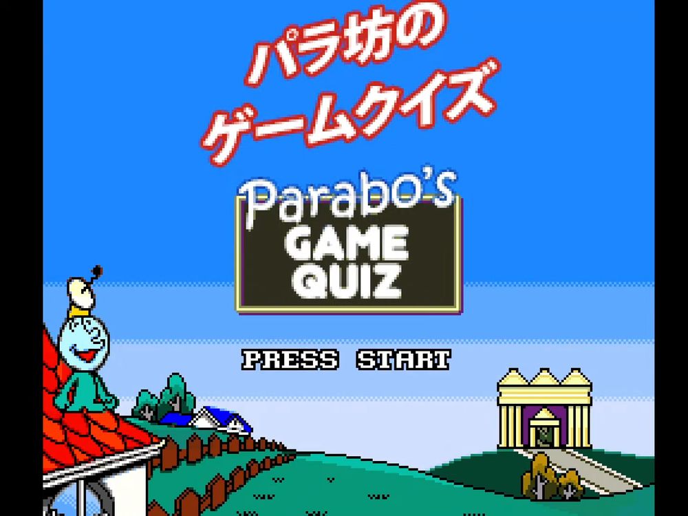 Title screen for the Super Nintendo homebrew game Parabo's Game Quiz, showing the Satellaview's Parabo mascot (a blue character with a small parabolic antenna on his head) standing on a rooftop in front of a grassy field with a house and a temple seen in the distance in front of a blue sky. The screen shows the game's name in Japanese and English, plus the words "press start".