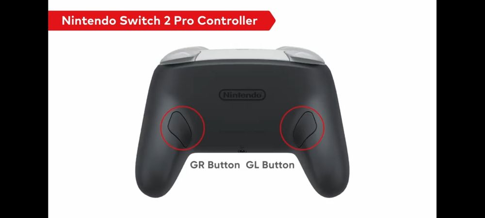 Nintendo Switch 2 Pro Controller
GR Button
GL Button