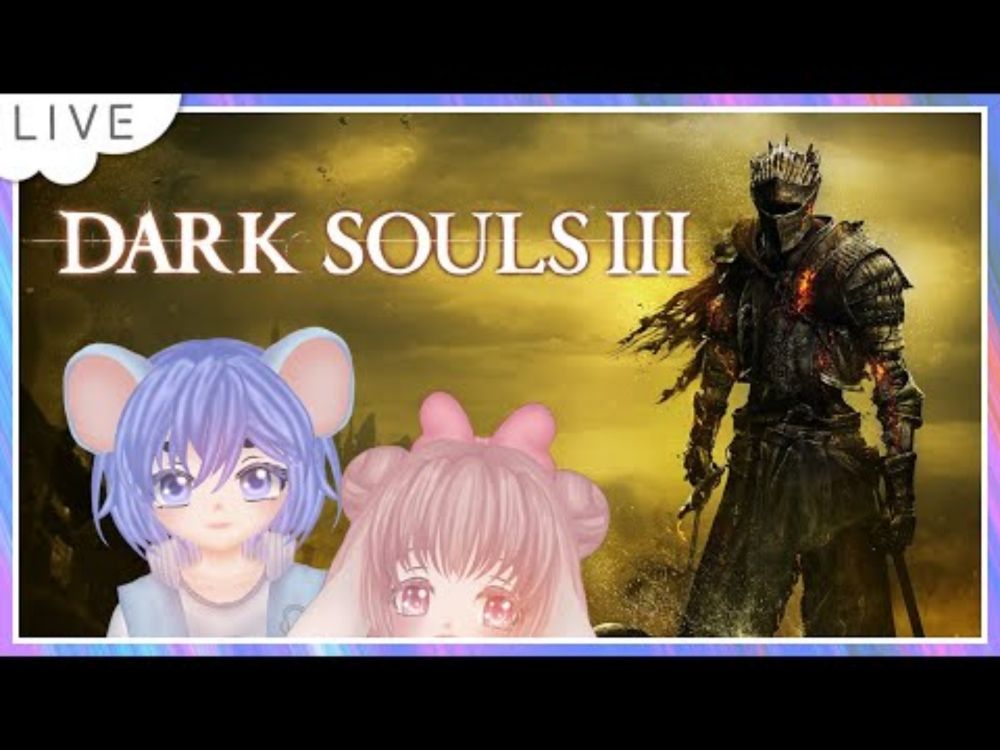 [🔴Live] Dark Souls III ก้าวสู่โลกแห่งลูป ft. @MelodyPJ21