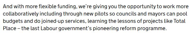 Picture of Rayner's speech, which says: "And with more flexible funding, we’re giving you the opportunity to work more collaboratively including through new pilots so councils and mayors can pool budgets and do joined-up services, learning the lessons of projects like Total Place – the last Labour government’s pioneering reform programme."