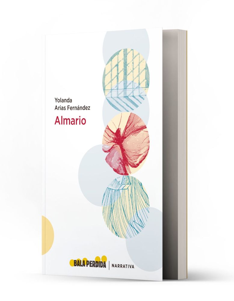 Foto del libro "Almario", colección de cuentos de Yolanda Arias en Bala Perdida Editorial. En la portada hay tres agujeros de bala que dan a tres fragmentos de ilustración: reflejo de sol en la pared, mariposa y falda plisada.