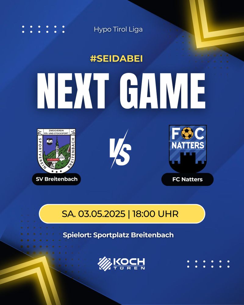 Spielankünder in blau.
Hypo Tirol Liga
SV Breitenbach vs FC Koch Türen Natters
Sa 3. Mai um 18:00 Breitenbach
