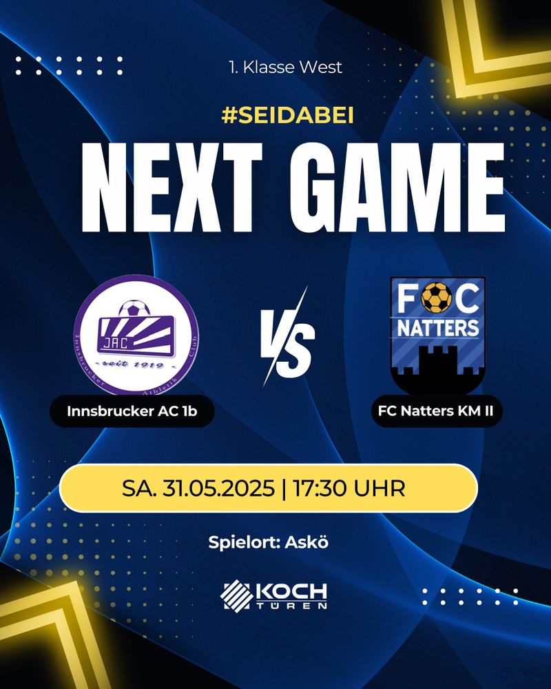 Spielankündigung in blau
31. Mai
17:30
Innsbrucker AC II vs FC Koch Türen Natters II
ASKÖ Sportplatz, Innsbruck