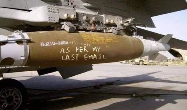 JDAM with a pithy message written on it.