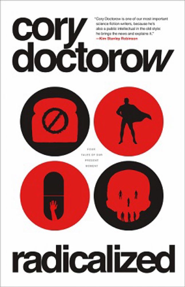 Radicalized (Doctorow book) - Wikipedia