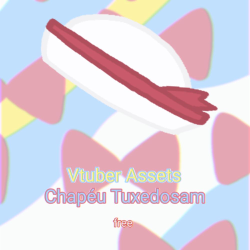 chapéu Tuxedosam Vtuber Assets - Choconekomenta's Ko-fi Shop