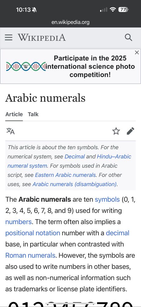 Wikipedia page on Arabic numerals and what they are used for. For the record, Arabic numerals are 0 through 9. 