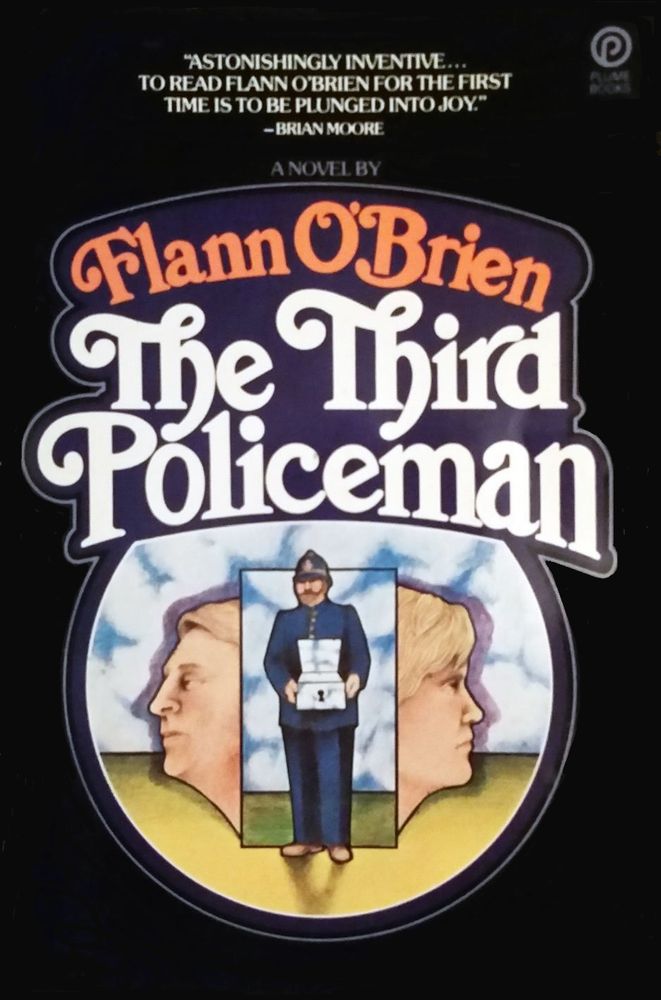 Flann O'Brien, The Third Policeman