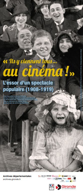 Affiche de l'exposition  « Ils y viennent tous… au cinéma !  L'essor d'un spectacle populaire (1908-1919") réalisée par le groupe de recherche Ciné08-19