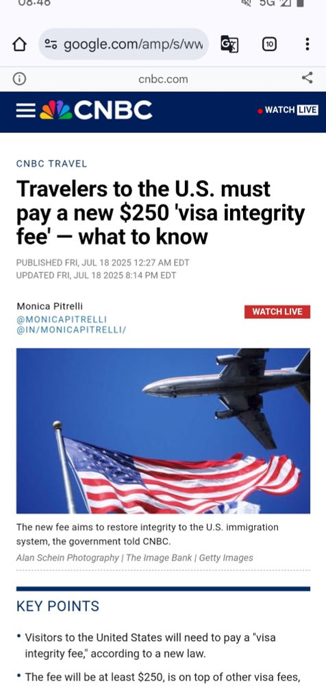 Screenshot of the CNBC webpage reading Travellers to the US must pay a new 250 USD visa integrity fee - what to know