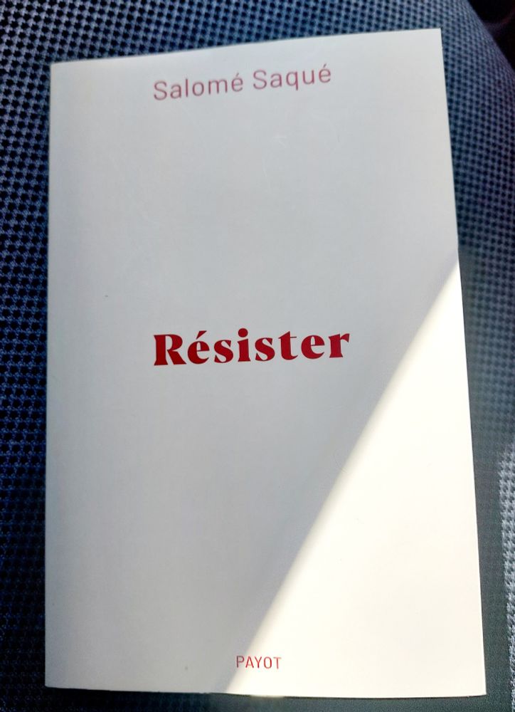 Livre Résister de Salomé Saqué 