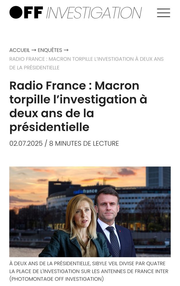 Radio France : Macron torpille l’investigation à deux ans de la présidentielle (Off Investigation)