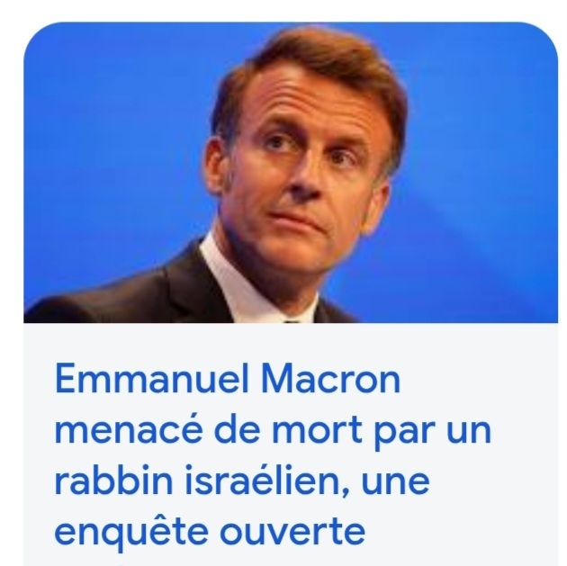 Titre : Macron menacé de mort par un rabbin israélien, une enquête ouverte