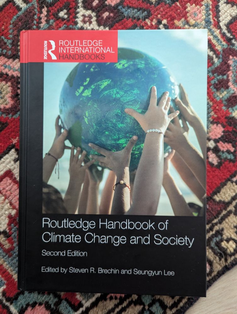 Routledge Handbook of Climate Change and Society, 2nd edition, eds. S. Brechin & S. Lee