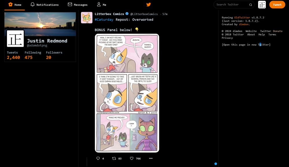 A screenshot of my Twitter layout using Old Twitter Layout, featuring Litterbox Comics on the timeline. It has removed the Trending and Recommended sections and leaves the Home Bar, profile section, main Twitter timeline, and credits/contact section. It also provides customizable themes; I've changed mine to a custom orange, and has custom colors per account. (More options in the extension as well.)