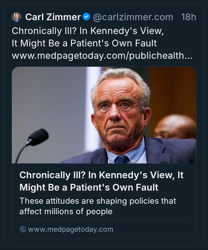 Carl Zimmer skeet: "Chronically III? In Kennedy's View, It Might Be a Patient's Own Fault"