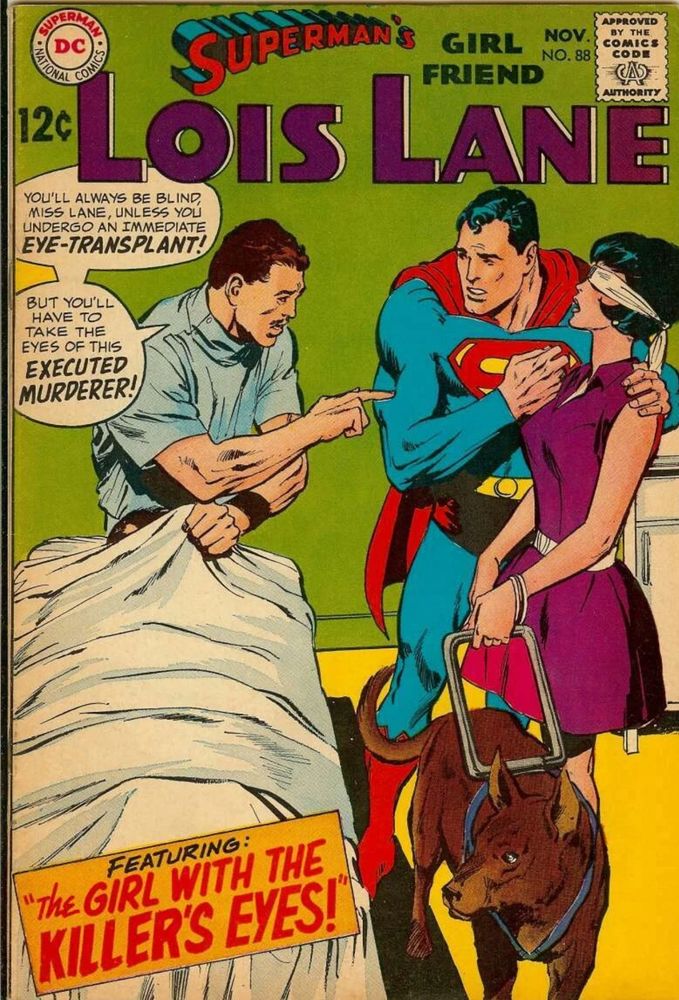 A comic book cover showing Superman and a blind Lois Lane talking to a real lunatic of a doctor 