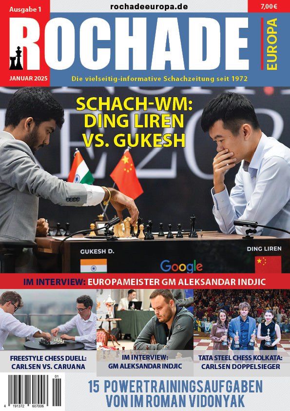 Das passende Weihnachtsgeschenk - die neue Rochade Europa - Schachzeitung ist ab sofort erhältlich:
Probeabo: https://rochadeeuropa.de/produkt/probeabo
Jahresabo: https://rochadeeuropa.de/produkt/jahresabo
Probeheft: https://rochadeeuropa.de/produkt/probeheft