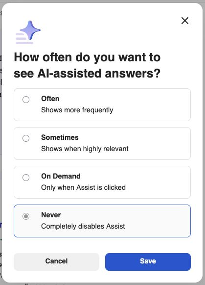 screenshot of a set of choices "How often do you want to see AI-assisted answers?" and options are Often, Sometimes, On Demand or Never. Never is selected