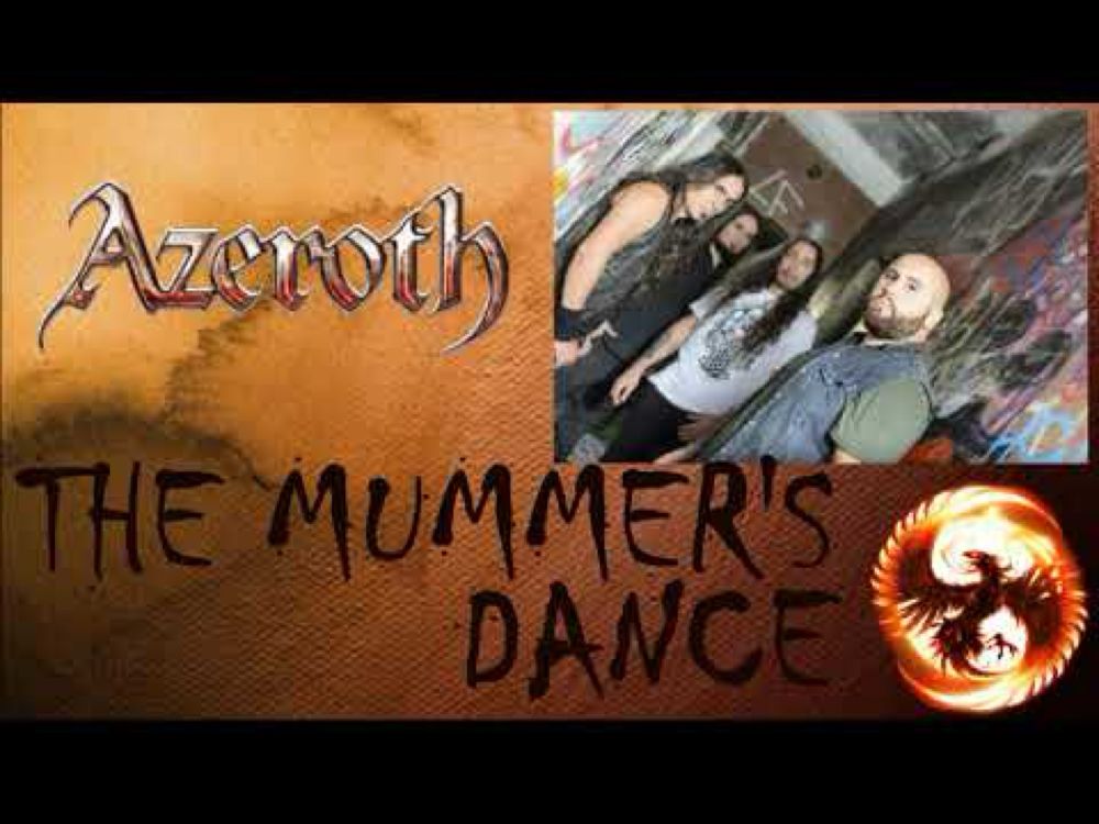 AZEROTH - THE MUMMERS' DANCE