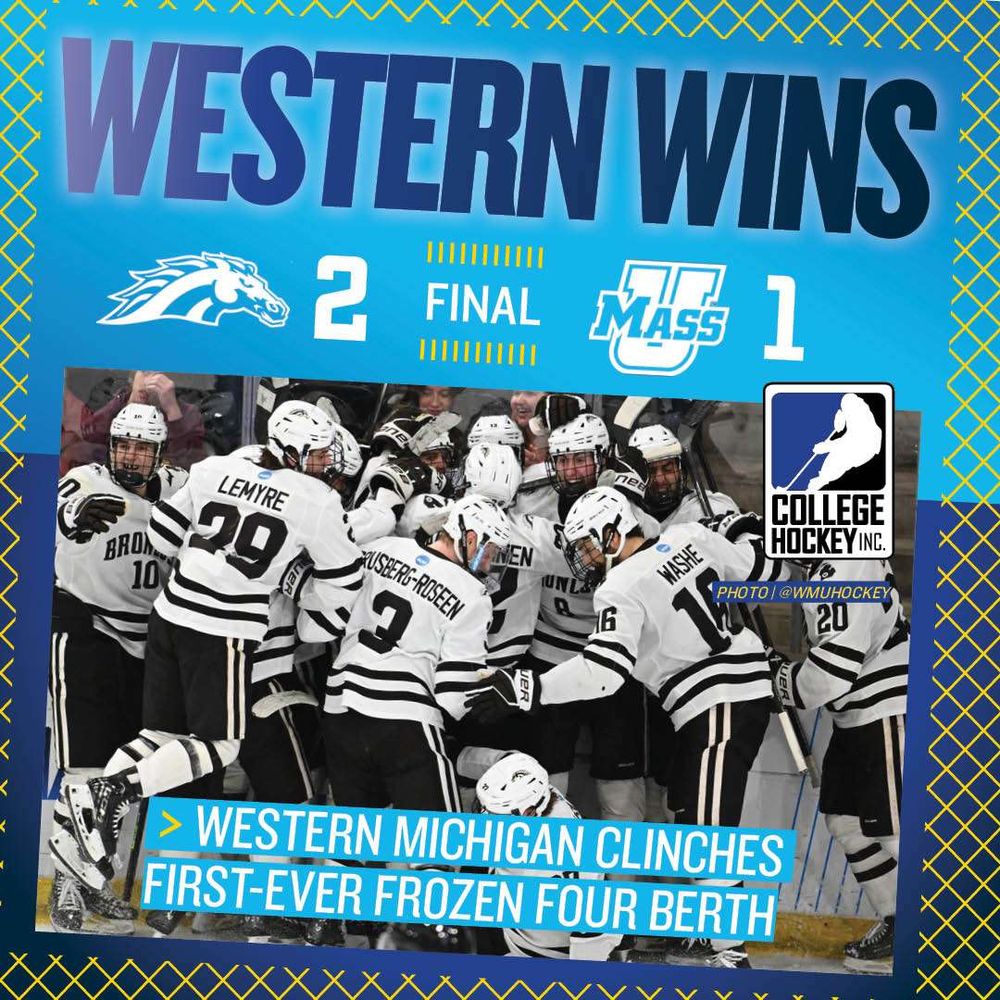 Graphic highlighting Western Michigan's 2-1 win over UMass to send the Broncos the school's first-ever NCAA Frozen Four appearance. Fifth-year captain Tim Washe scored the game-winning goal.
