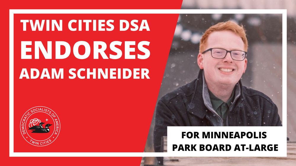 Red background with a picture of Adam Schneider announcing TCDSA endorsement for Minneapolis Park Board At-Large