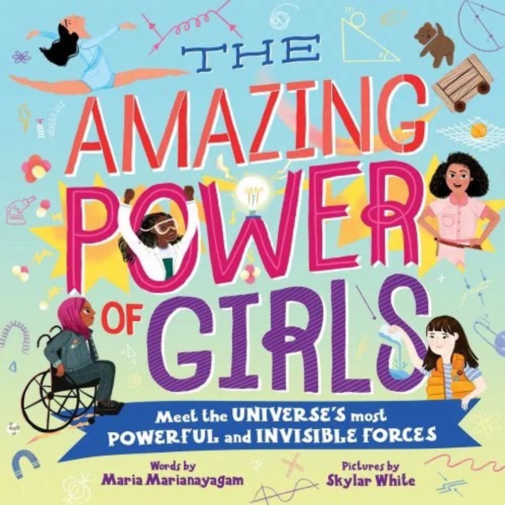 Girl Power and PHYSICS Forces!