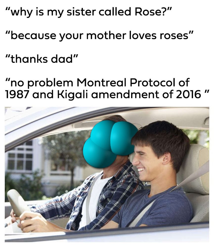 The meme depicts an ozone molecule talking to his son, which he named after the Montreal Protocol of 1987 and the Kigali amendment of 2016, which reversed the perilous decline of ozone in the stratosphere