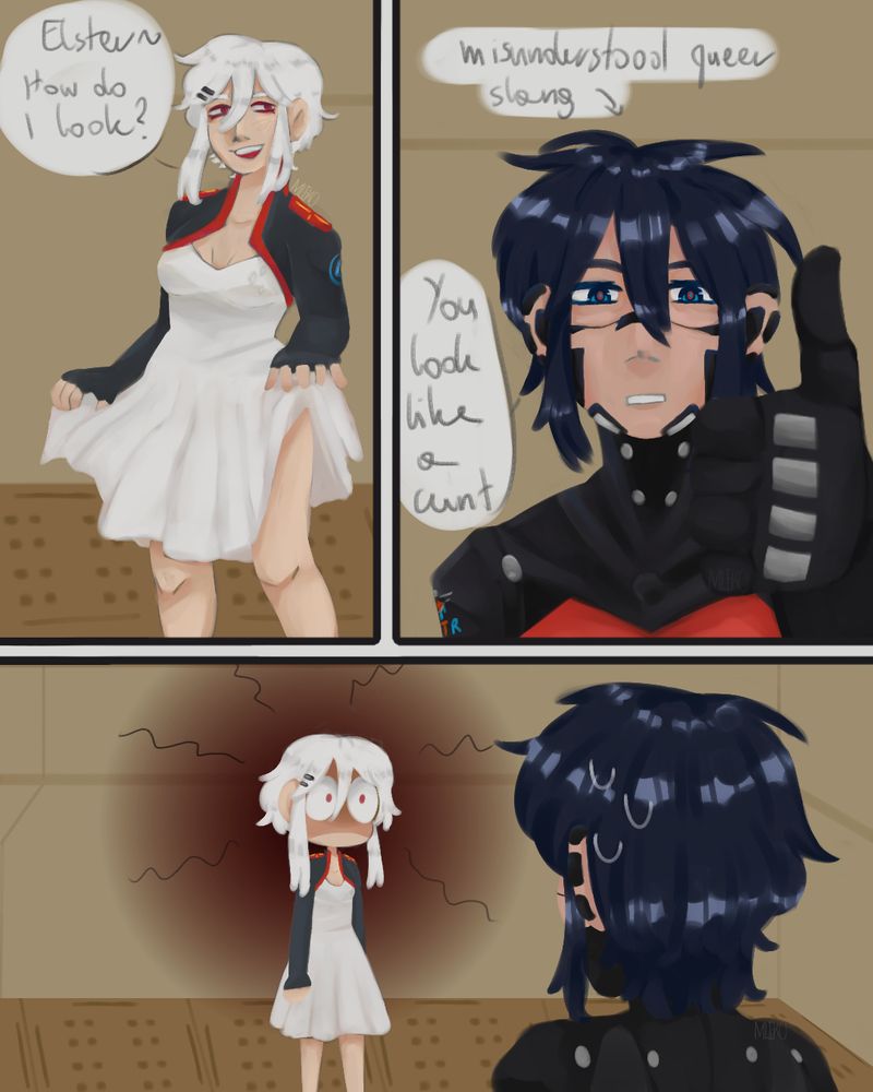 First panel: Ariane in a dress saying to Elster "Elster~ How do I look?"
Second panel: Elster giving her a thumb up and saying "You look like a cunt" with "misunderstood queer slang" above her head
Third panel: Ariane looking at her with killing intent and dark reddish aura behind her