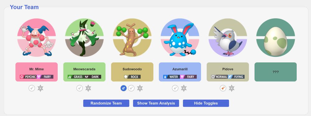 A screenshot from the Pokemon team planner website. The pokemon listed from left to right: 
- Mr. Mime
- Meowscarada
- Sudowoodoo
- Azumarill
- Pidove (Shiny)