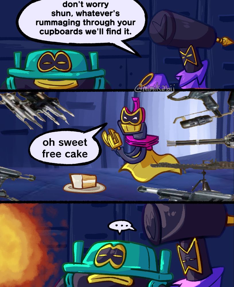 first panel shows shun and ten, with ten's saying "Don't worry Shun, whatever's rummaging through your cupboards we'll find it.". Next panel shows Ecks coming into the lab rubbing his "hands" together while seeing a piece of cake, unaware of the traps set up. Eck's is saying ""Oh sweet, free cake" while smiling. The next panel shows an explosion and Shun looking upset and Ten looking Annoyed.