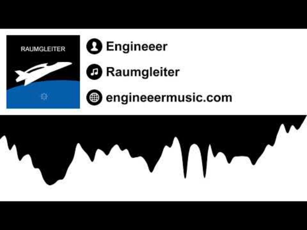 Engineeer - Raumgleiter [2013]