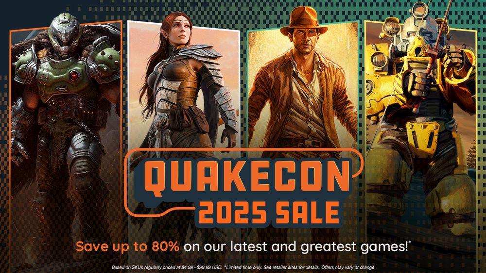 image shows characters from DOOM: The Dark Ages, The Elder Scrolls Online, Indiana Jones and the Great Circle and Fallout 76. Text reads, "QuakeCon sale 2025  - save up to 80% on our latest and greatest games."