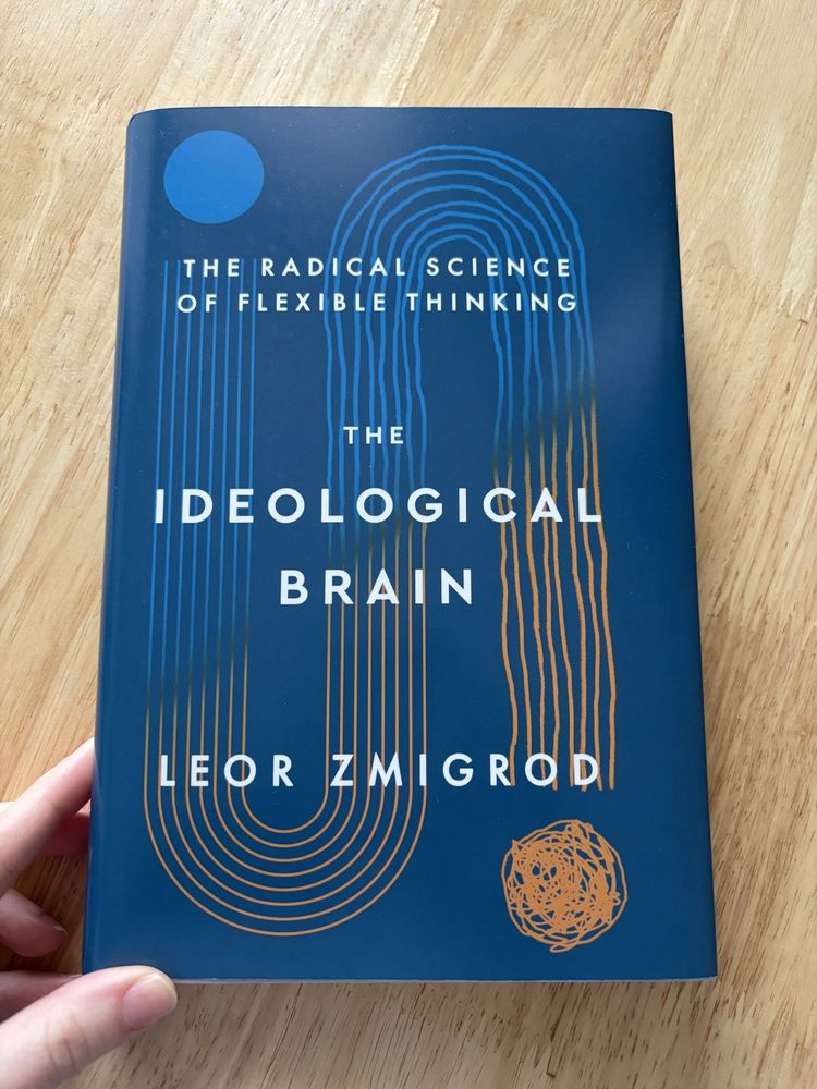 Cover of The Ideological Brain by Leor Zmigrod