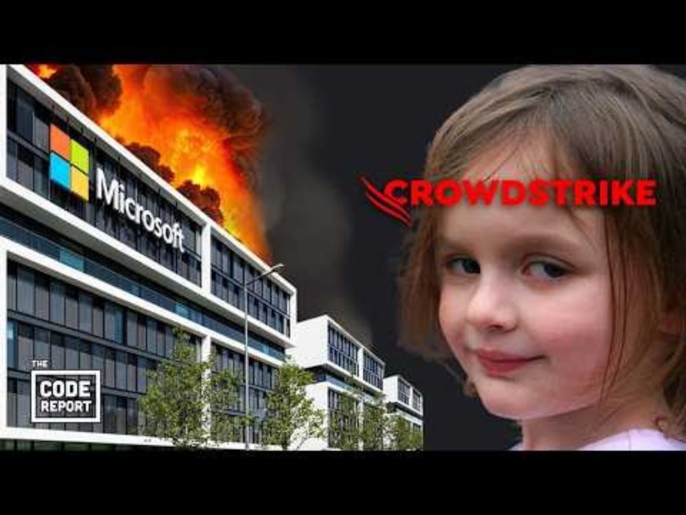 CrowdStrike Microsoft Windows Outage - Some bad code just broke a billion Windows machines!