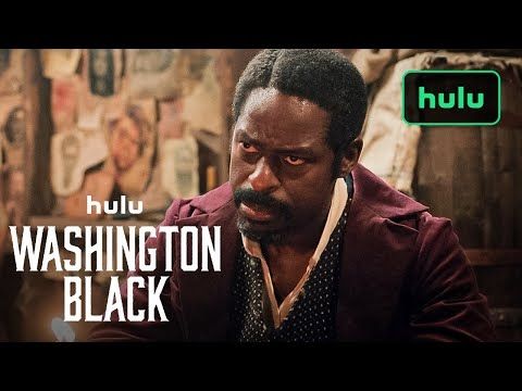 Washington Black | Official Trailer | Hulu