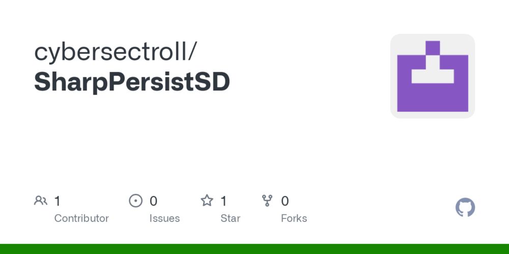 GitHub - cybersectroll/SharpPersistSD