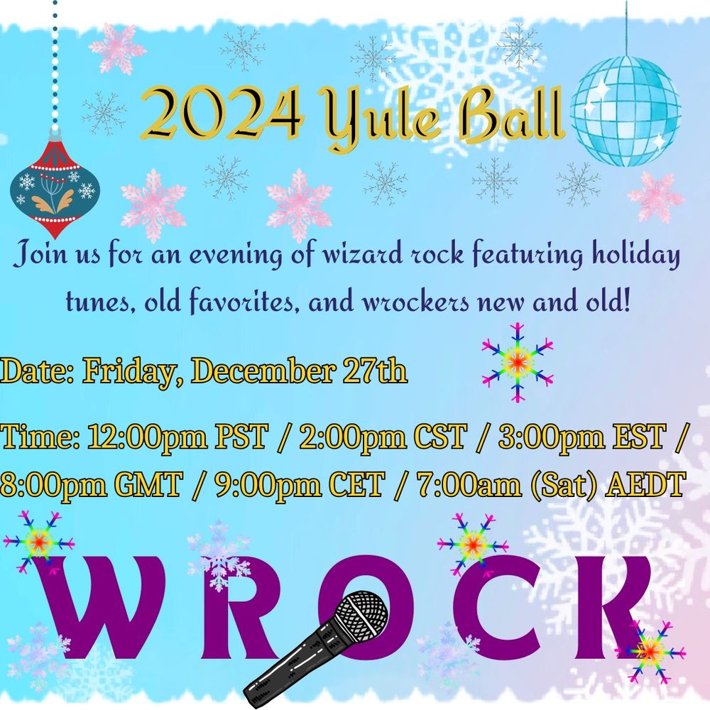 2024 Yule Ball virtual concert flyer
Friday, December 27th, 3:pm EST