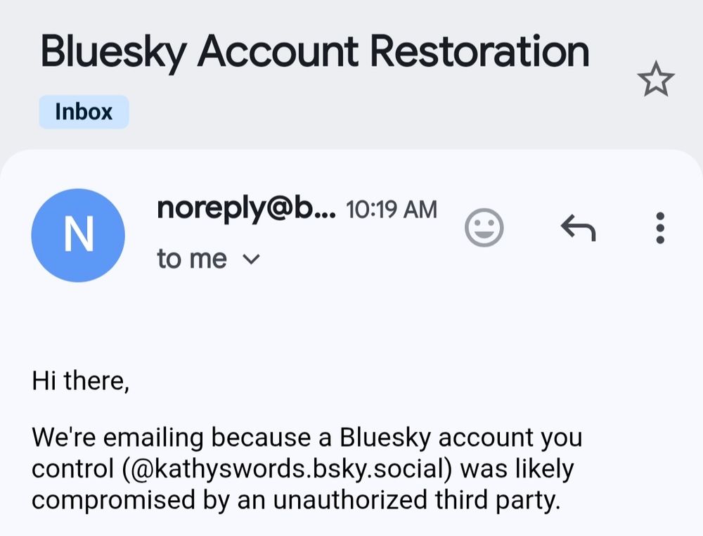 Bluesky account restored email. 