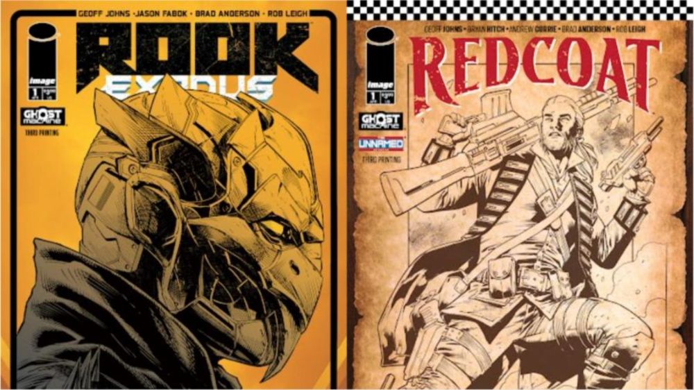 GHOST MACHINE DOUBLE SELL-OUTS SEND BOTH ROOK: EXODUS #1 & REDCOAT #1 BACK TO PRINT A THIRD TIME - Fanboy Factor