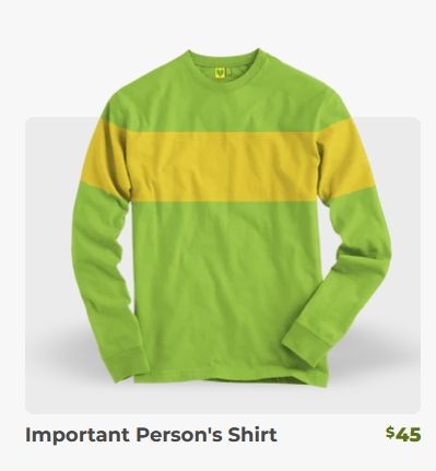a sale listing from the undertale fangamer merch shop. the item is listed as "important person's shirt" and it is a green shirt with a single yellow stripe.