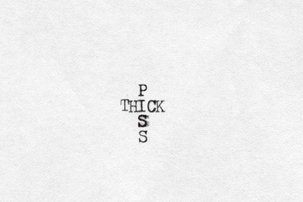 The words "thick piss" intersecting on the I in the shape of a cross
